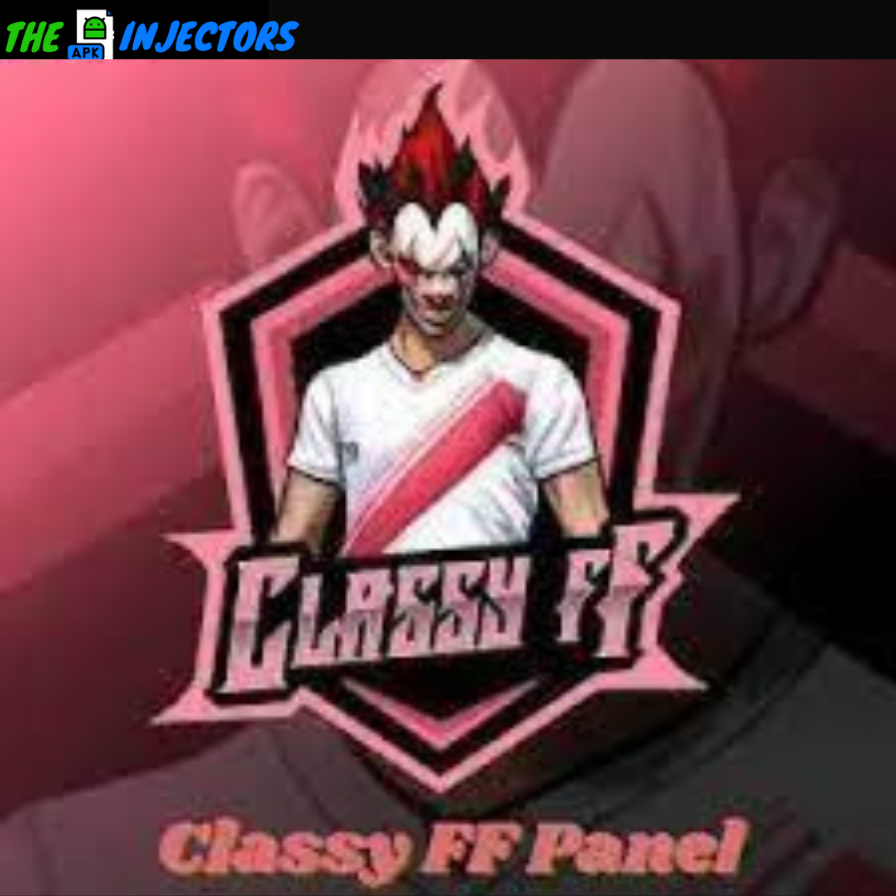 Classy FF Panel APK Download (Latest Version) V1.3 for Android