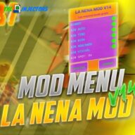 La Nena Mod Menu APK V58 Download Free for Android
